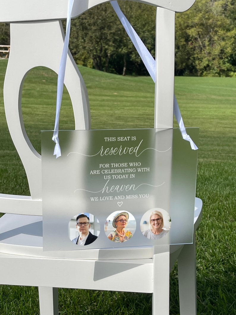 Reserved For Those Who Are Watching From Heaven, Frosted Acrylic Wedding Memorial Sign, In Loving Memorial Sign, Wedding Sign for Loss image 3