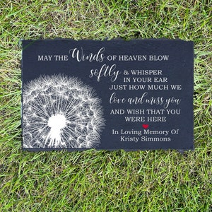 May The Winds Of Heaven,  Sympathy Gift, Slate Grave Marker, Keepsake, Remembrance, Bereavement Gift, Loss of a Loved One, Memorial Gift