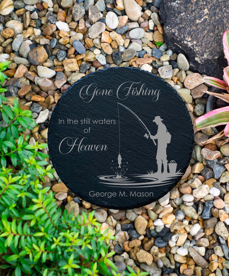 Fishing in Heaven Fisherman Memorial Garden Stone, Sympathy Gift, Grave ...
