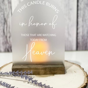 This Candle Burns Memory Memorial Acrylic Frosted Acrylic Wedding Memorial Sign, In Loving Memorial Sign With Candle, Wedding Sign for Loss