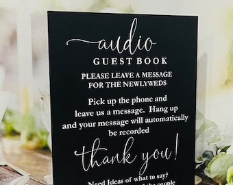 Audio Guestbook Wedding Acrylic, Leave A Message For The Newly Weds, Wedding Acrylic Sign, Pick Up the phone and leave message Cindy