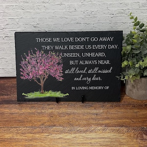 Those We Love Memorial, Sympathy Gift, Slate Grave Marker, Keepsake, Remembrance, Bereavement Gift, Loss of a Loved One, Temporary Headstone