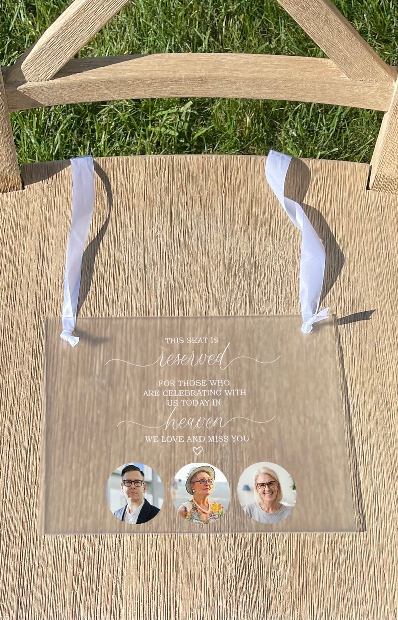 Reserved For Those Who Are Watching From Heaven, Frosted Acrylic Wedding Memorial Sign, In Loving Memorial Sign, Wedding Sign for Loss image 5