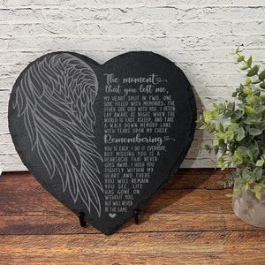 The Moment That You Left Me, Sympathy Gift, Slate Grave Marker, Keepsake, Remembrance, Bereavement Gift, Loss of a Loved One,