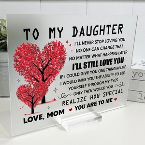 To My Daughter Acrylic Sign, Mother Daughter Gift, Gift For Daughter, Daughter Gift, Personalized Acrylic Sign, Personalized Daughter Gift