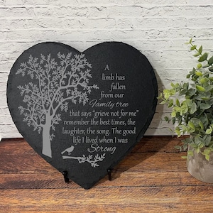 A Limb Has Fallen From The Family Tree, Sympathy Gift, Slate Grave Marker, Keepsake, Remembrance, Bereavement Gift, Loss of a Loved One,