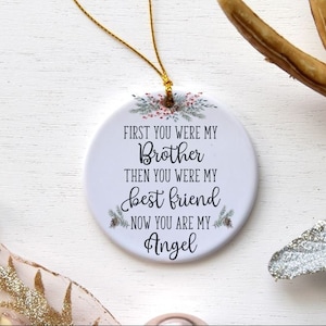 Loss of Brother, Memorial Ornament, Keepsake Ornament, Loss Of Loved One, Sympathy Gift, Sympathy Ornament, Loss Keepsake, Remembrance