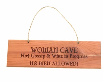 Woman Cave Door Sign Plaque hanger made from Cedar Wood