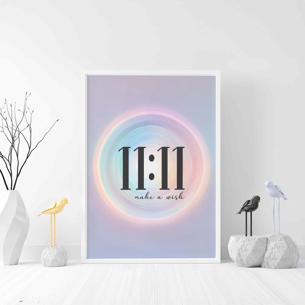 Make a Wish 11:11 Digital Print • Manifestation Wall Art • Spiritual Wall Art • Aura Wall Art • Trendy Living Room Art