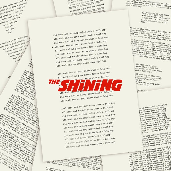 Shining prop: The 18 first "All work and no play makes Jack a dull boy" pages by Jack Torrance