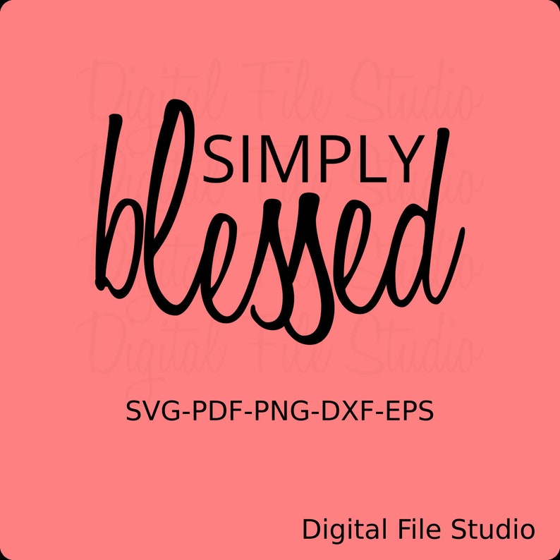 Download Simply Blessed svg. Simply Blessed Shirt Design svg ...