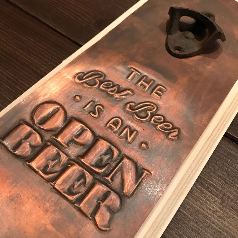 Wall Mounted Bottle Opener Beer Rustic Farmhouse Style Custom Sign The Best Is An Open