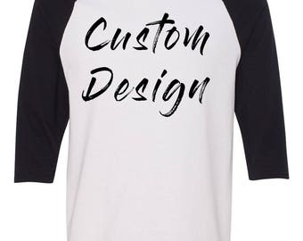 Custom Baseball Raglan T-Shirt  Make your own Custom Design Team, School, Bridal Tee