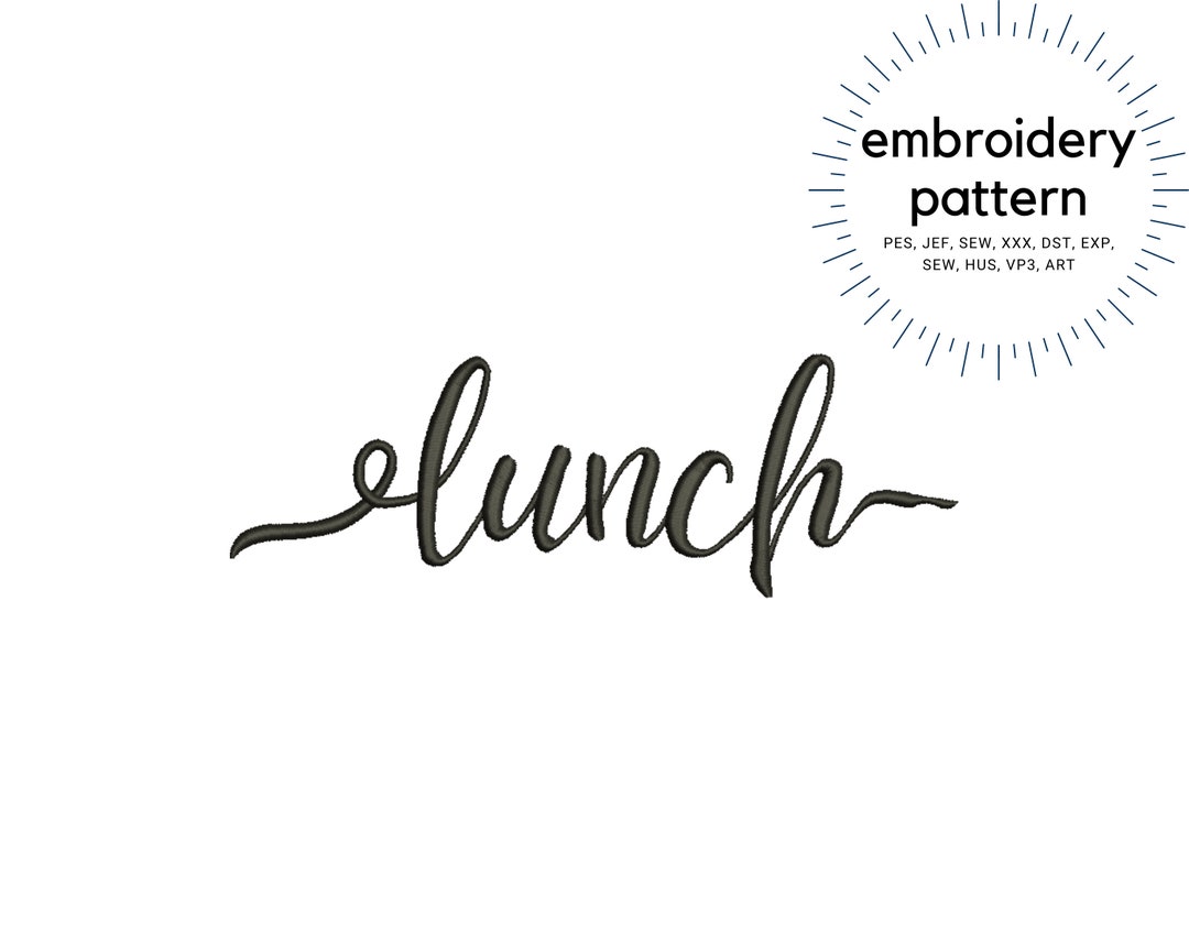 Lunch Font Embroidery Lunch Bag Embroidery Scripts Machine Etsy