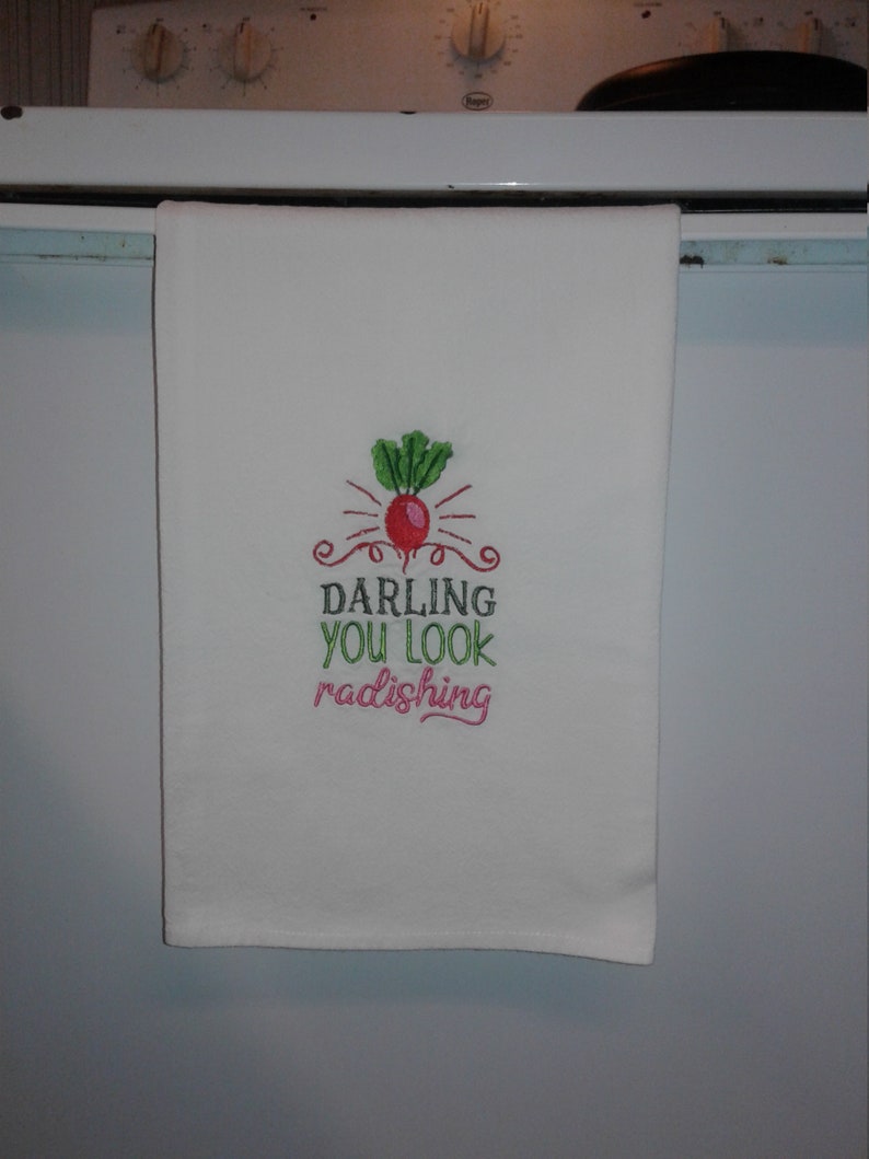 Darling You Look Radishing Embroidered Flour Sack Dish Towel image 0