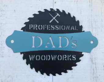 Wood working shop sign metal wall art. Father’s Day gift