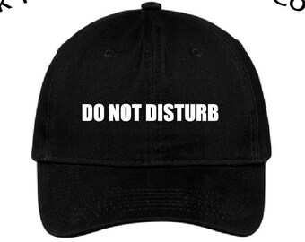Do Not Disturb Dad Cap, Do Not Disturb Dad Hat, Dad Cap, Dad Hat, Funny Hat, Dad Cap, Dad Hat Cap DaddyCP77
