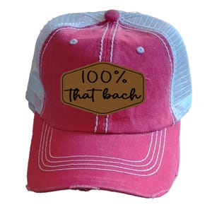 100% That Bach, Bride Hat, Bridal Shower Gift, Custom Patch Trucker Cap, Bridal Party Gifts, Wedding Gifts, Wedding Party Hats