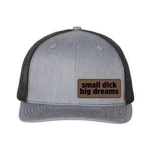 Small D!ck Big Dreams Richardson Cap, Richardson Cap, Funny Trucker Cap, Cap Daddy, R112