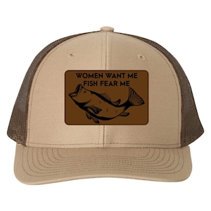 Women Want Me Fish Fear Me hat, Richardson 112, Custom Trucker Hat, Hilarious Gift for Fishing Lovers, Outdoor Cap, Capdaddy