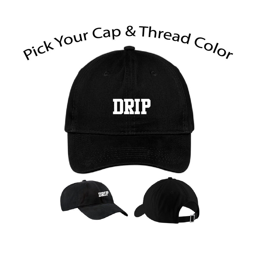 Drip Hat Drip Cap Swag Drip Hat Swag Drip Cap Dad Drip Etsy