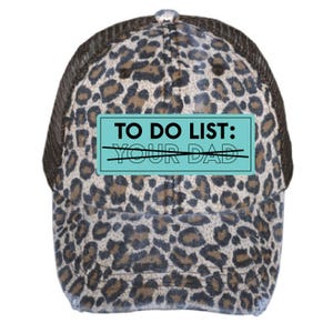 Ladies To Do List Your Dad Hat, Ponytail Hat, Leather Patch Cap, Adjustable Humor Hat, Gag Gift, Capdaddy