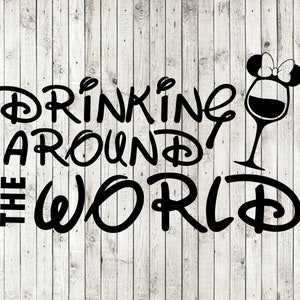 Um die Welt trinken svg, Urlaub svg, png, schneide Dateien für Cricut und Silhouette