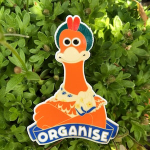 Organise - Chicken Run Ginger Vinyl Sticker, Activism, Union, Protest