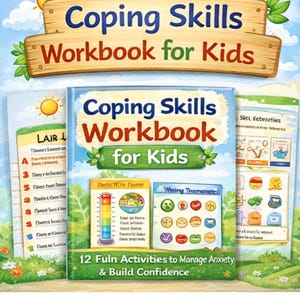 以下が含まれることがあります： 「Coping Skills Workbook for Kids」というタイトルの子供向けワークブック。青い表紙に「12の楽しいアクティビティで不安を管理し、自信を築きましょう」と書かれています。表紙には、晴れた空と木製の看板が描かれています。NaTascha Jonesによって作成されました。