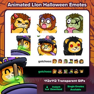May include: A collection of animated lion Halloween emotes. The emotes feature lions dressed as a devil, surprised, a zombie, a witch, and a vampire. The text "gotchooz" is displayed. The image also states "112x112 Transparent GIFs" and "Instant Download".