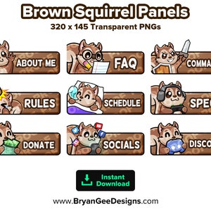 Brown Squirrel Twitch Panels for Streaming, Youtube Panels, Kick Panels, Rumble Panels, Streamer Panels, Streamer Graphics, Twitch Graphics