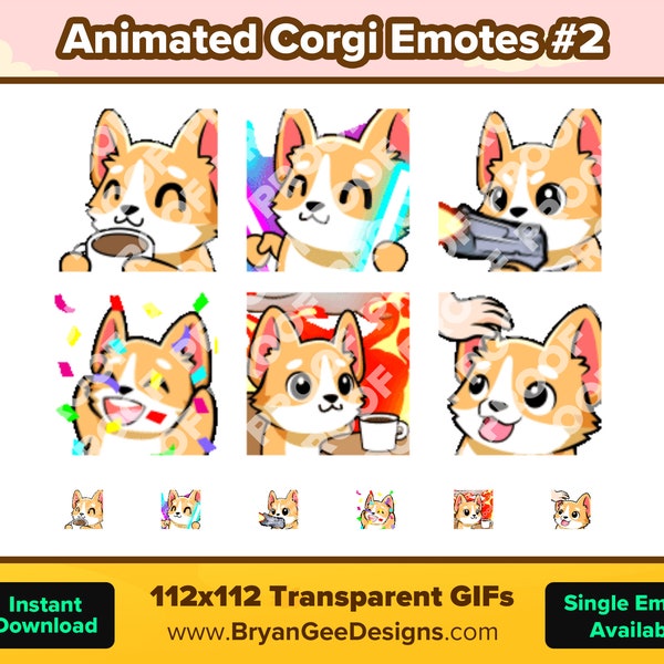 Animated Corgi Twitch Emotes Sip Rave Dance Gun Hype Party This is Fine Head Pat for Streaming Youtube Emotes Discord Stickers