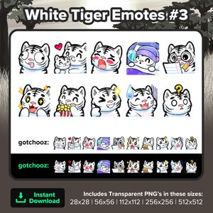 May include: A collection of white tiger emotes with various expressions, including happy, surprised, and thoughtful. The text "White Tiger Emotes #3" is at the top. The image includes the text "gotchooz:" and "Instant Download". The image includes the sizes of the PNG files.