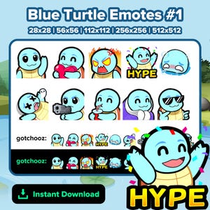 May include: A collection of blue turtle emotes with various expressions, including waving, holding a heart, angry, and wearing sunglasses. The text "Blue Turtle Emotes #1" and "HYPE" are displayed. The image also includes the text "Instant Download".