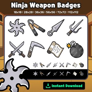 Könnte beinhalten: Eine Sammlung von Ninja-Waffen-Abzeichen, darunter Shuriken, Nunchakus, Kunai, Sai, gekreuzte Schwerter, ein Kama, eine Schriftrolle und eine Bombe. Der Text "Ninja Weapon Badges" und Größenoptionen sind oben zu sehen. Unten befindet sich ein "Instant Download"-Button.