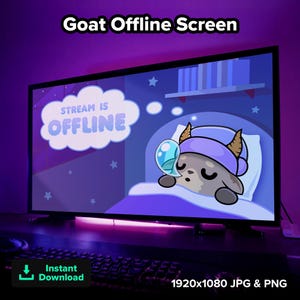 May include: Digital artwork for a streaming service's offline screen. The image shows a cartoon goat sleeping in bed, with the text "Stream is Offline" in a cloud-shaped bubble. Available as a 1920x1080 JPG & PNG.