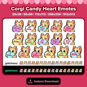 Könnte beinhalten: Ein Set mit 20 digitalen Illustrationen, die einen Cartoon-Corgi-Hund zeigen, der verschiedene Bonbonherzen mit verschiedenen Botschaften hält. Die Botschaften beinhalten "Love U", "Be Mine", "Hug Me", "Bae", "Miss You", "XOXO", "You Rock", "QT Pie", "Shut Up", "Bite Me", "U Smell", "No Thx", "Ur Ugly", "IDC", "Go Away", und "Nope".