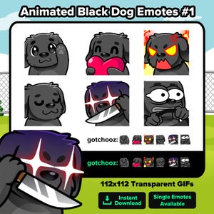 May include: A set of animated black dog emotes with different expressions, such as a heart, an angry face, and holding a knife. The text "Animated Black Dog Emotes #1" and "gotchooz" are visible. The emotes are 112x112 transparent GIFs.