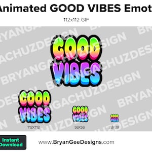 Animated GOOD VIBES Emote for Twitch or Discord