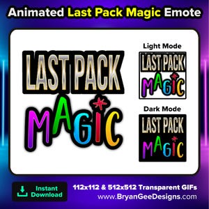 May include: An image featuring the words "LAST PACK MAGIC" in a colorful, animated style. The design includes light and dark mode variations, with the text outlined in various colors. The image also includes the text "Instant Download".