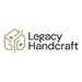 Legacy Handcraft