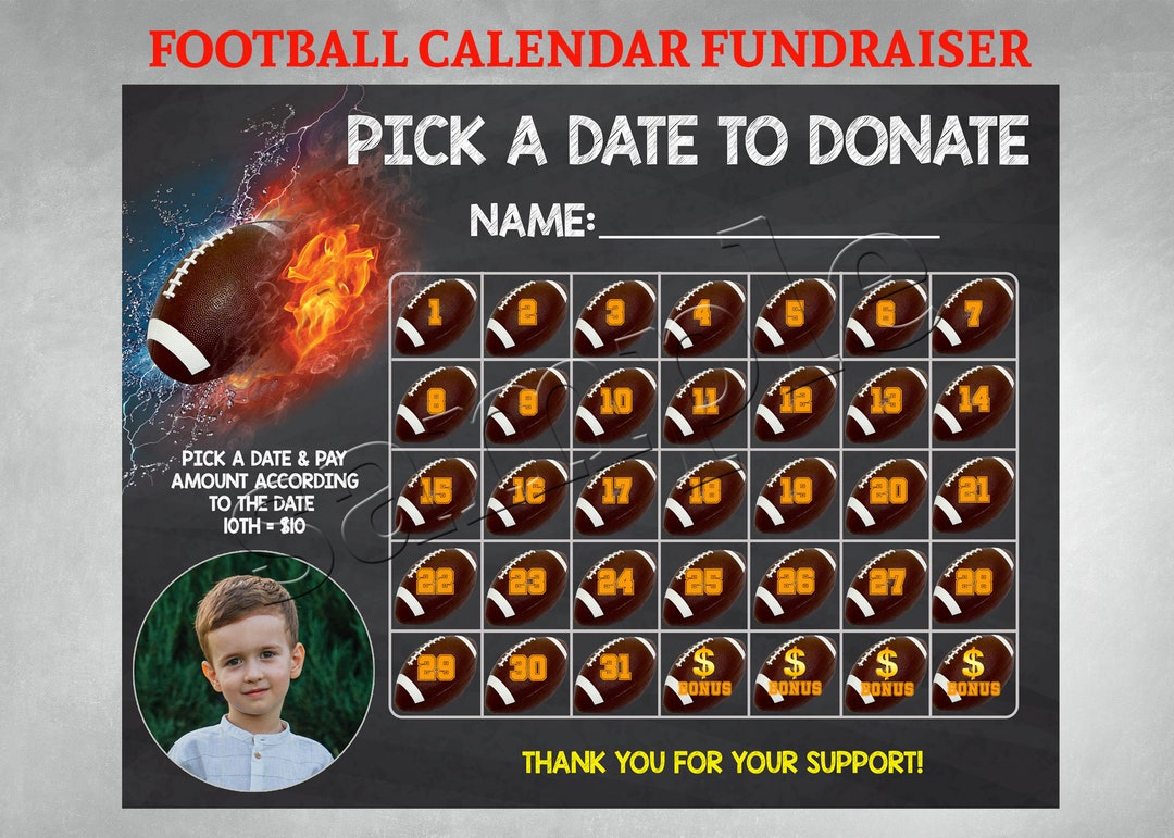 Football Calendar Fundraiser With Photo, Pick a Date to Donate