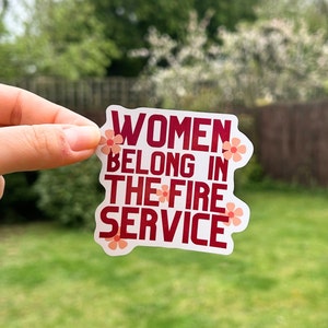 Female Firefighter Sticker, Firefighter Sticker, Fireman Sticker, Female EMT Sticker, Firefighter Gift, Female Firefighter Shirt, Fire Wife