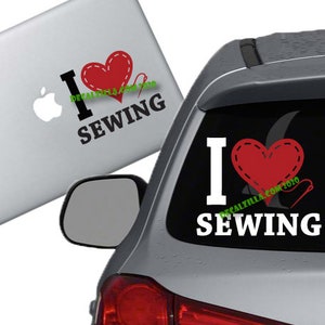 I Love Sewing - Vinyl Decal Sticker - For cars, laptops, water bottles, and more!
