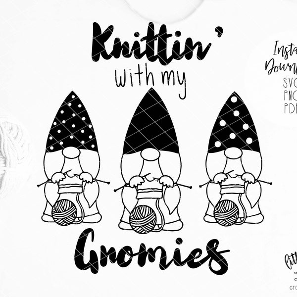 Knitting With My Gnomies SVG | Knitting svg | Gnome svg | knitting clipart | gnome clipart | knit print file cut file svg png cricut file