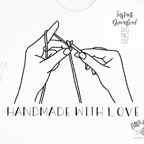 Handmade with Love | Handmade with Love SVG PNG PDF | Hands with Crochet Hook | Crochet svg | Instant Download | crochet sublimation