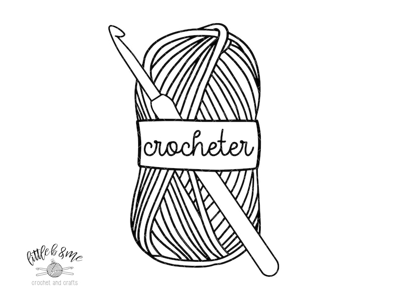 May include: Black and white line drawing of a ball of yarn with a crochet hook. The yarn ball has a label that says "crocheter".