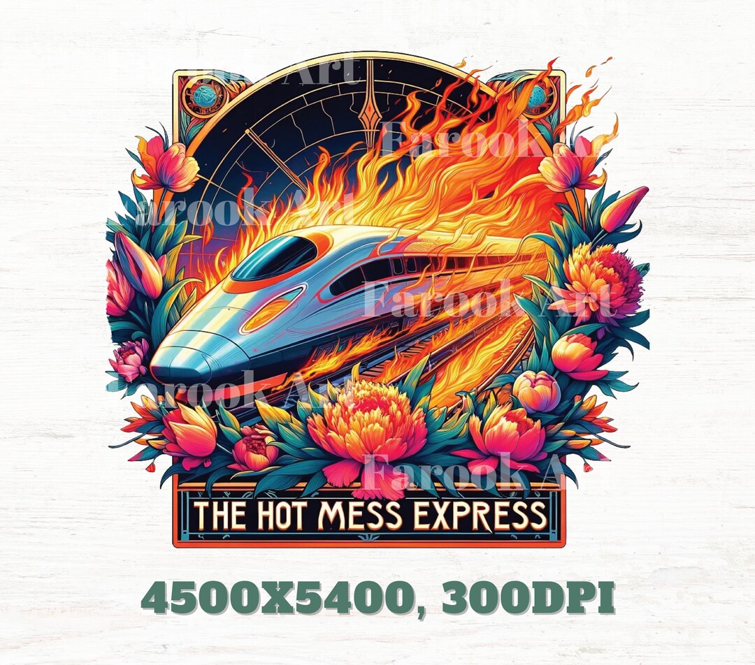Hot Mess Express Card PNG, Funny Quote Mom Sublimation Design ...