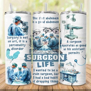 Surgeon Life 20oz Skinny Tumbler Sublimation Designs, Doctor PNG File Digital Download,Doctor life PNG, Doctor tumbler png, Medical Tumbler