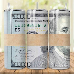Money Roll Band Tumbler Wrap PNG, 20oz Skinny 100 Dollar Bill Tumbler Sublimation Design Digital Download, Straight Tumbler